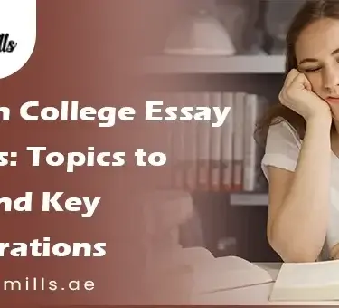 Common College Essay Mistakes Topics to Avoid and Key Considerations